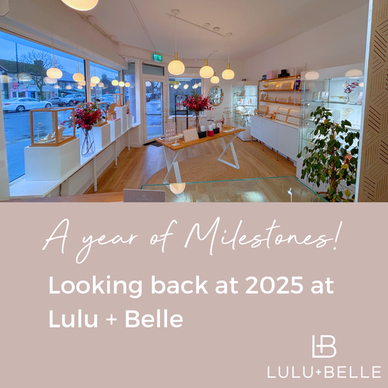 2025 at Lulu + Belle - A year of milestones