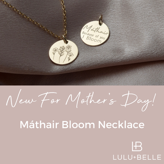 Introducing the Máthair Bloom Necklace