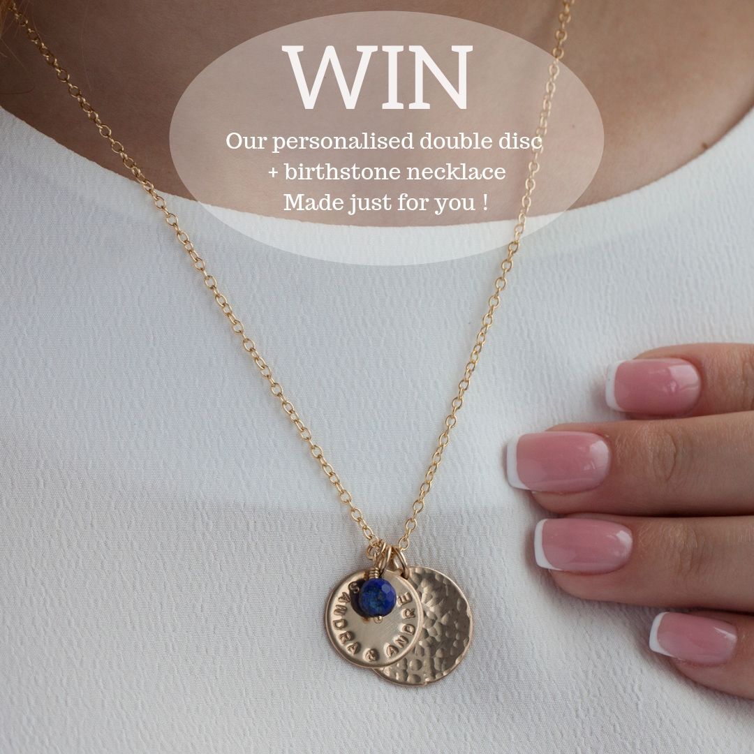 Win a personalised double disc and birthstone necklace - Lulu + Belle ® Jewellery