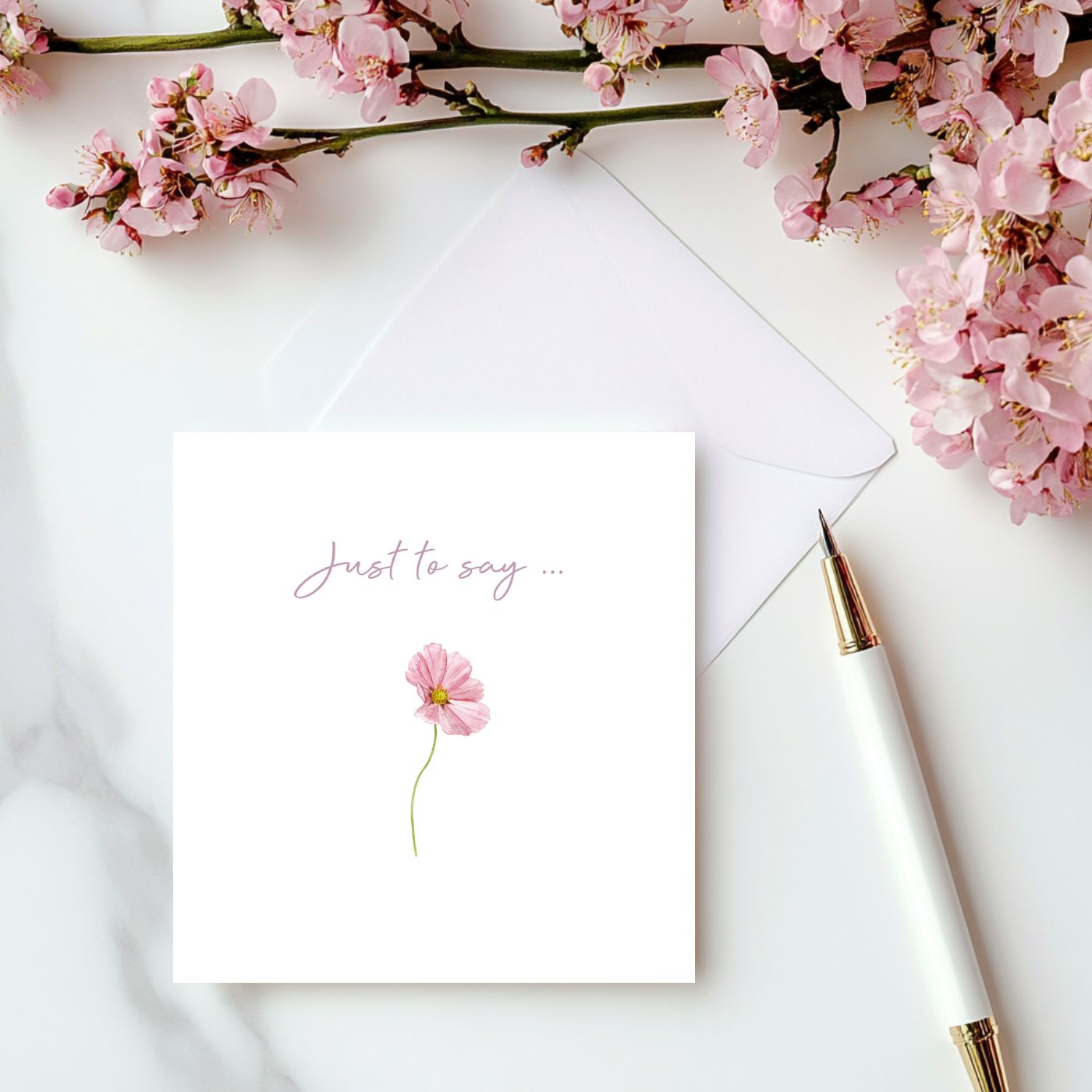 Just to Say ... Greeting Card